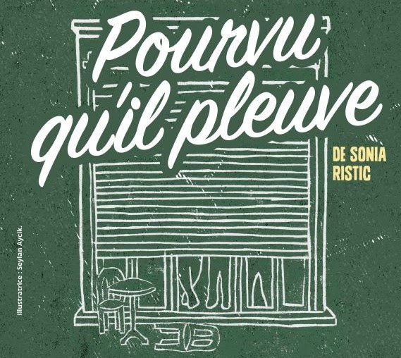 pourvu qu'il pleuve